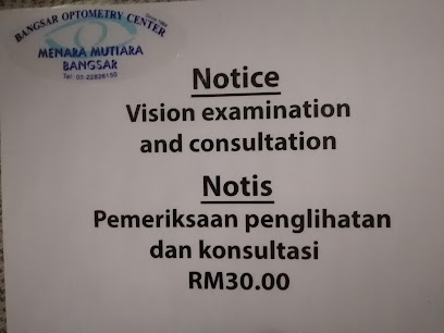 Bangsar Optometry Centre — optical shop in Wilayah Persekutuan, Kuala Lumpur